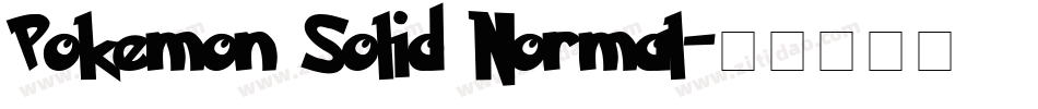 Pokemon Solid Normal字体转换